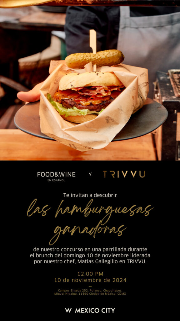 Conoce a los ganadores de "Crea tu hamburguesa Trivvu x Food&Wine"